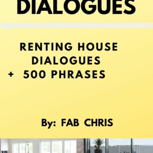 50 english dialogues : renting house dialogues +500 phrases